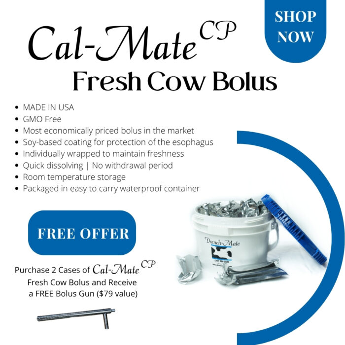 June Deal - Buy 2 Cases of Cal-Mate CP and get a FREE BOLUS GUN!